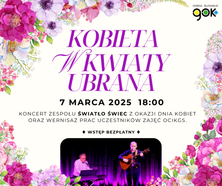 Dzień Kobiet – koncert i wernisaż